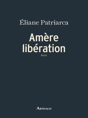 cover image of Amère libération